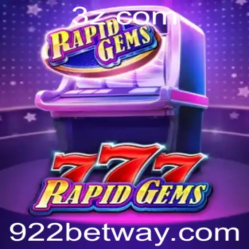 Descubra o Excitante Mundo de RapidGems777: O Jogo de Apostas do Momento